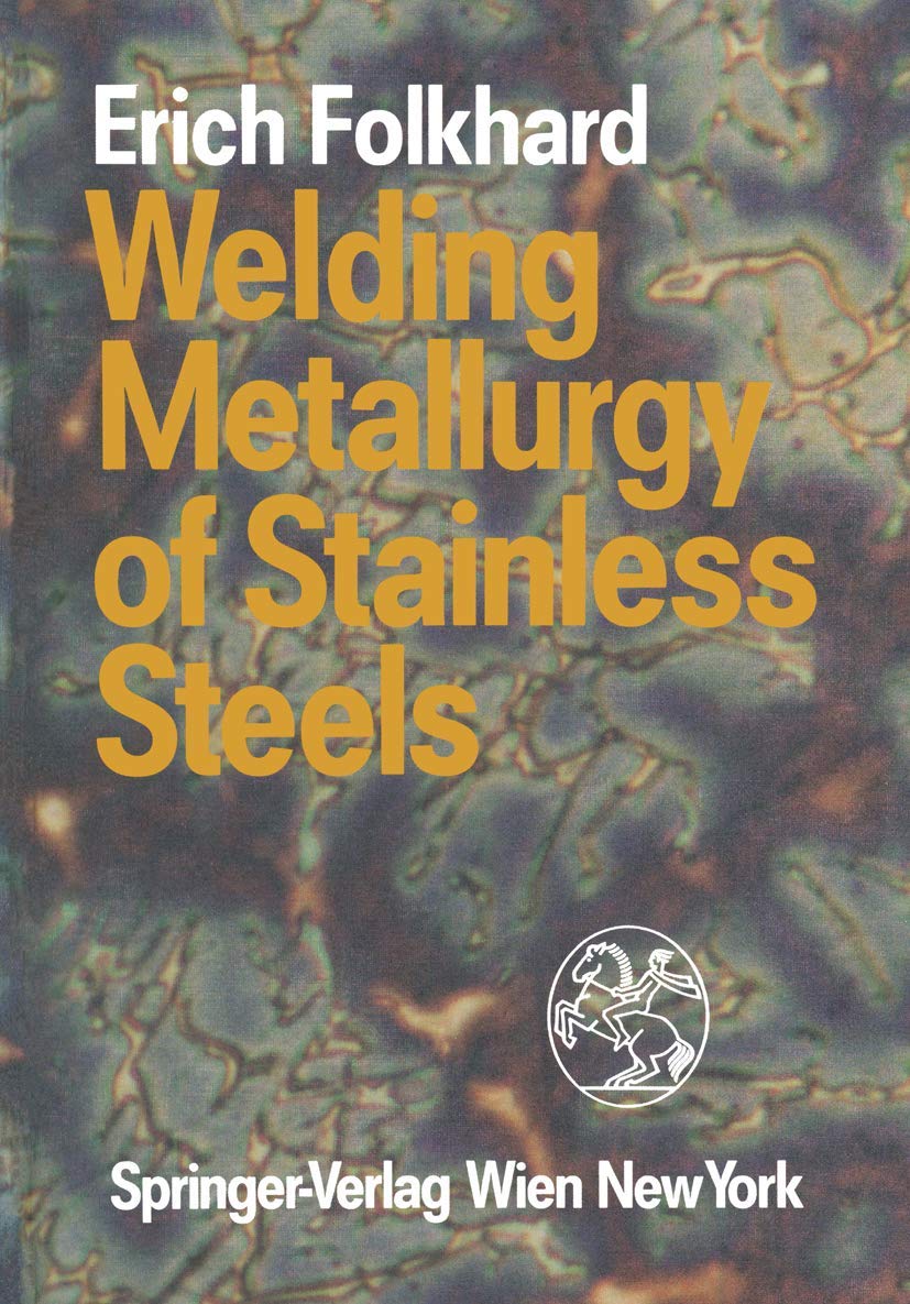 Welding Metallurgy of Stainless Steels book