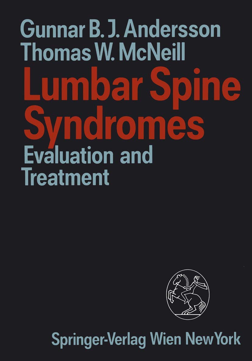 Lumbar Spine Syndromes: Evaluation and Treatment Medicine