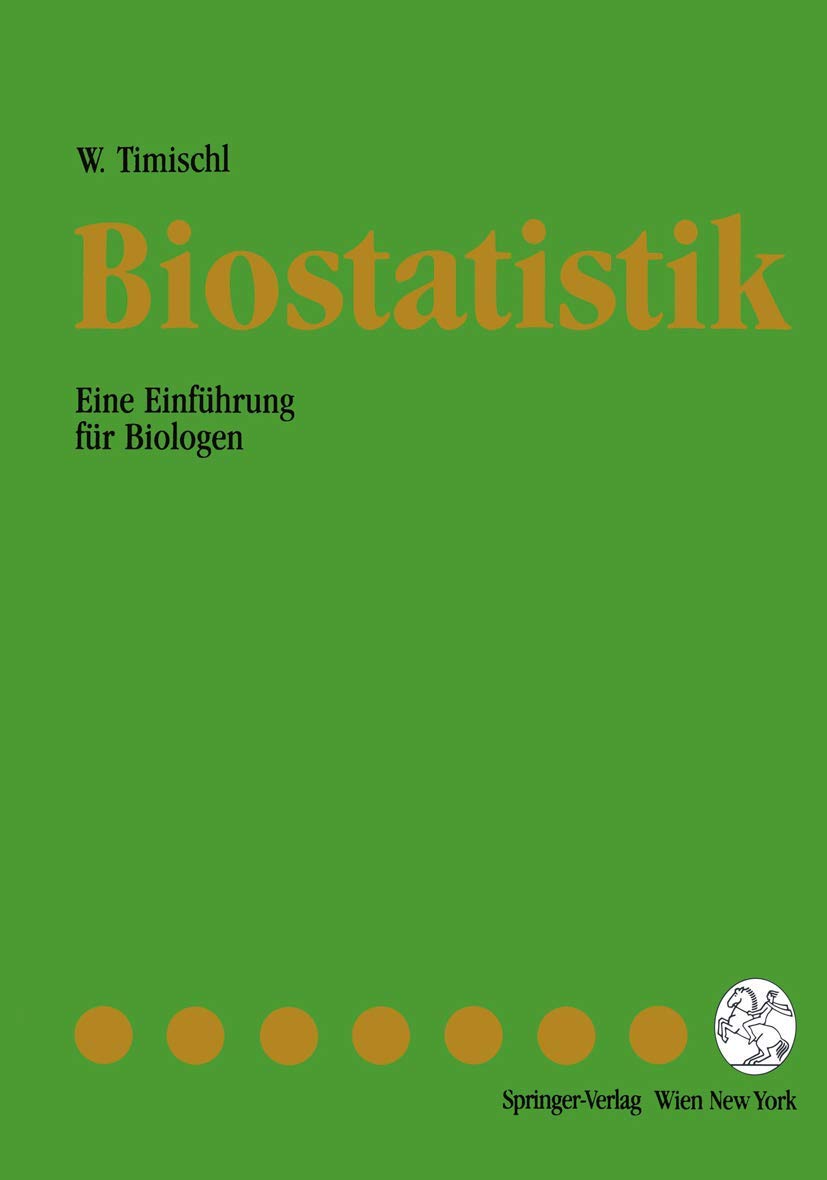 Biostatistik: Eine Einführung für Biologen Medicine