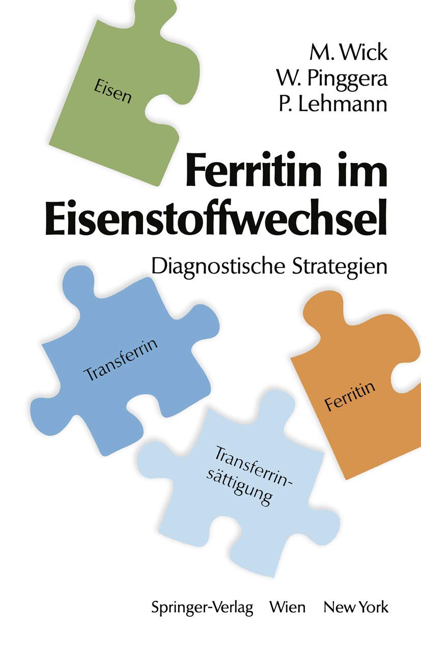 Ferritin im Eisenstoffwechsel: Diagnostische Strategien Medicine
