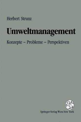 Umweltmanagement: Konzepte - Probleme - Perspektiven Business, Finance & Career