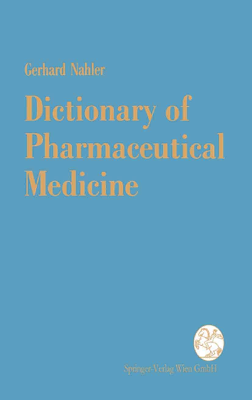 Dictionary of Pharmaceutical Medicine Medicine