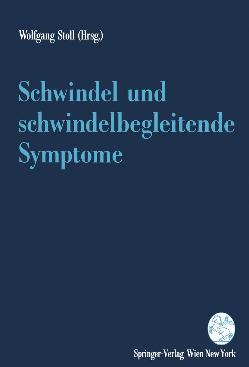 Schwindel und schwindelbegleitende Symptome Medicine