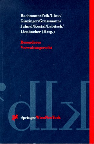 Besonderes Verwaltungsrecht (Springers Kurzlehrbücher der Rechtswissenschaft) Law