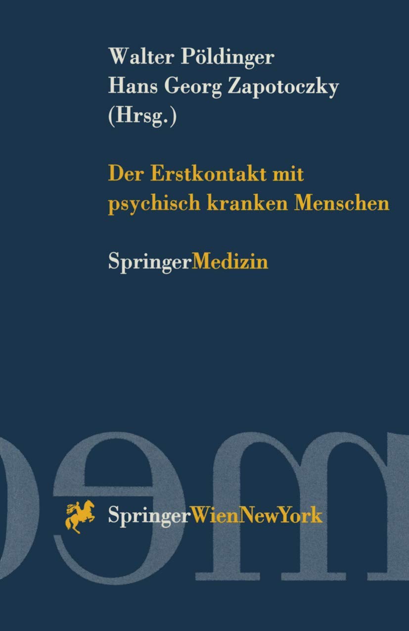 Der Erstkontakt mit psychisch kranken Menschen Medicine