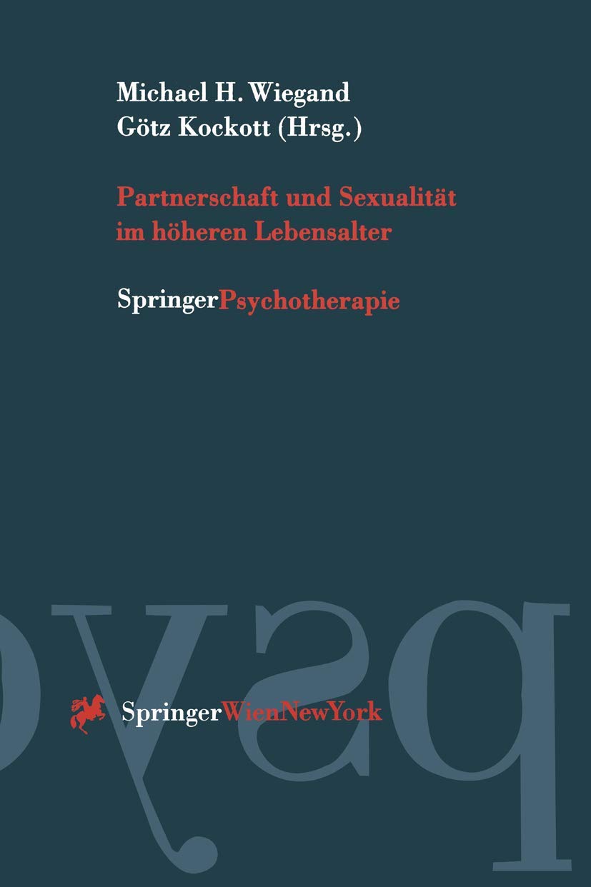 Partnerschaft und Sexualität im höheren Lebensalter Medicine