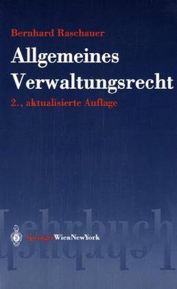 Allgemeines Verwaltungsrecht (Springers Kurzlehrbücher der Rechtswissenschaft) Law