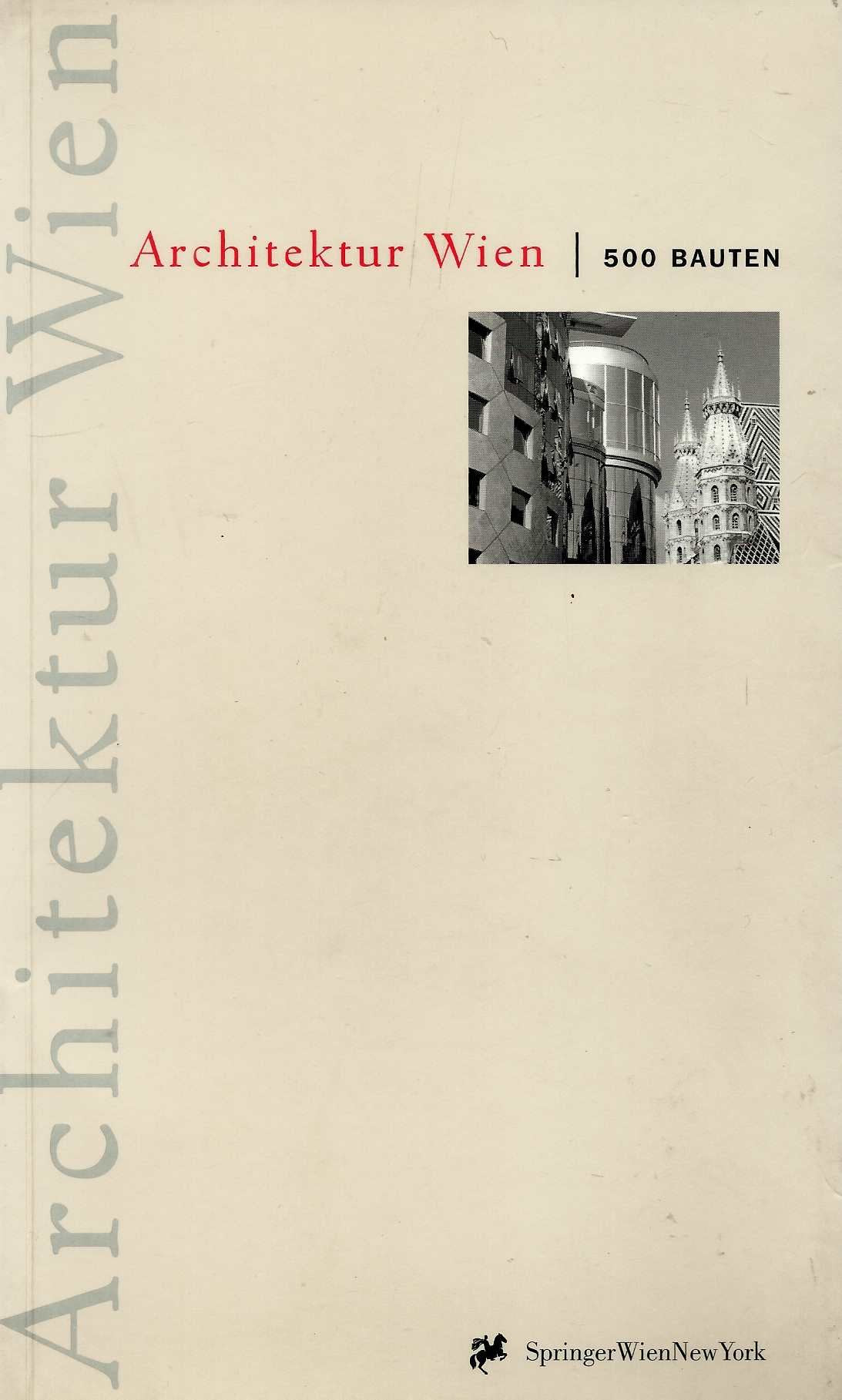 Architektur Wien: 500 Bauten Film, Art & Culture