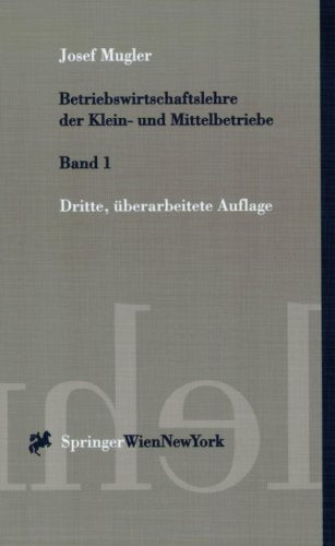 Betriebswirtschaftslehre der Klein- und Mittelbetriebe: Band 1 (Springers Kurzlehrbücher der Wirtschaftswissenschaften) Law