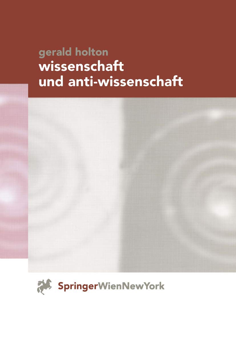 Wissenschaft und Anti-Wissenschaft Philosophy