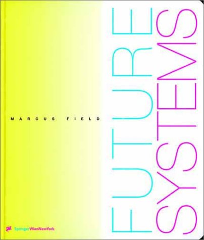 Future Systems Business & Technology Books