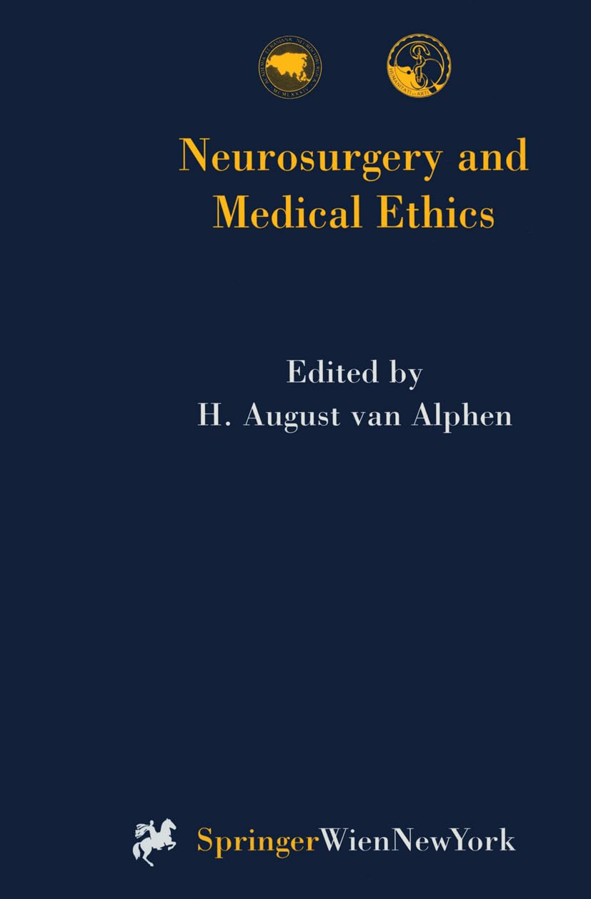 Neurosurgery and Medical Ethics (Acta Neurochirurgica Supplement) Medicine