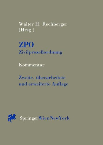 Kommentar zur ZPO: Jurisdiktionsnorm inklusive EuGVÜ und LGVÜ und Zivilprozeßordnung samt den Einführungsgesetzen und Zustellgesetz Law
