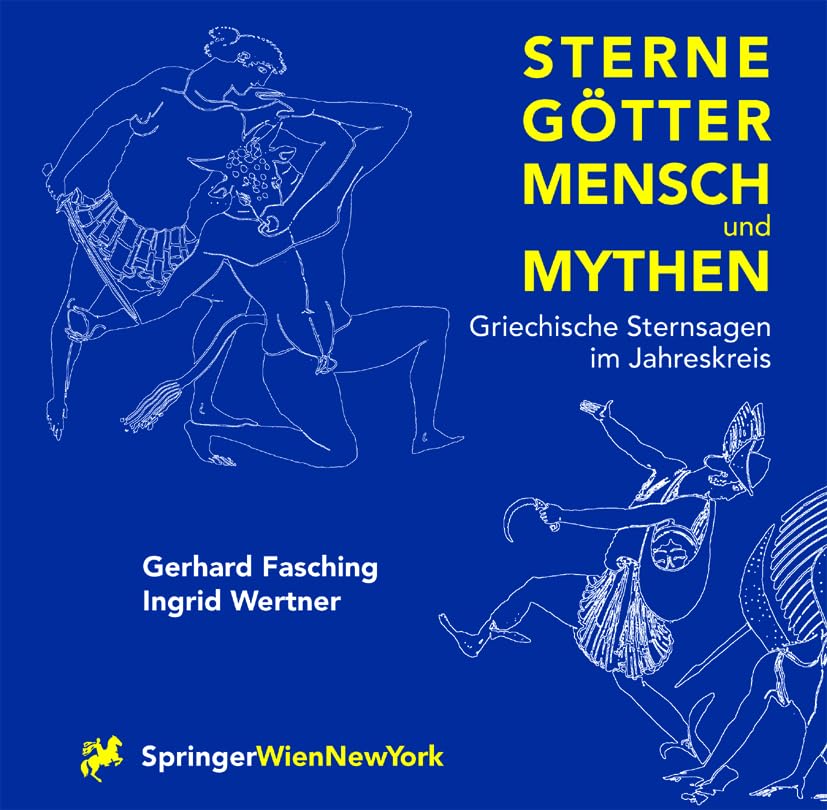 Sterne Götter, Mensch und Mythen: Griechische Sternsagen im Jahreskreis Law