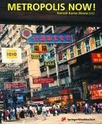 Metropolis Now!: Urban Cultures in Global Cities book