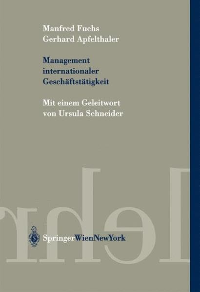 Management internationaler Geschäftstätigkeit (Springers Kurzlehrbücher der Wirtschaftswissenschaften) Law