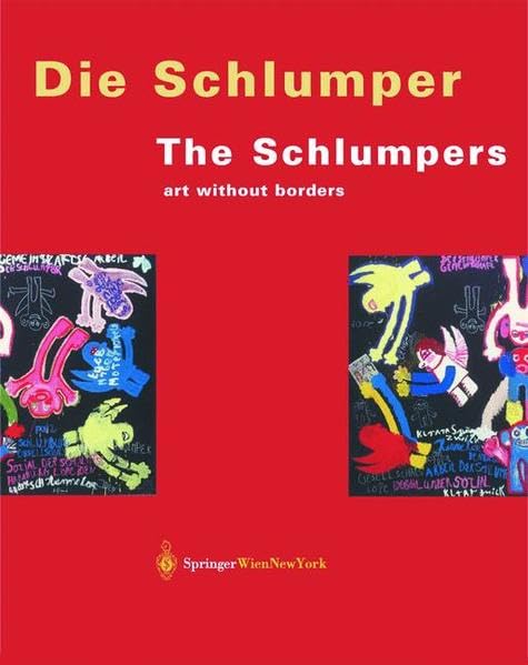 Die Schlumper. Kunst ohne Grenzen / The Schlumpers. Art Without Borders Film, Art & Culture