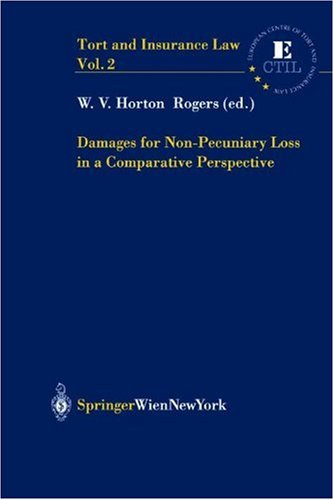 Damages for Non-Pecuniary Loss in a Comparative Perspective (Tort and Insurance Law) Law