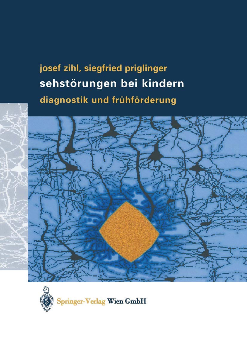 Sehstörungen bei Kindern: Diagnostik und Frühförderung Medicine