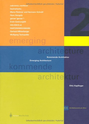 10 More Austrians: 10 More Austrians. Katalogbuch zur Ausstellung veranstaltet vom Architekturzentrum Wien, 2001/2002. Engl.-Dtsch. (Emerging Architecture Kommende Architektur) Architecture