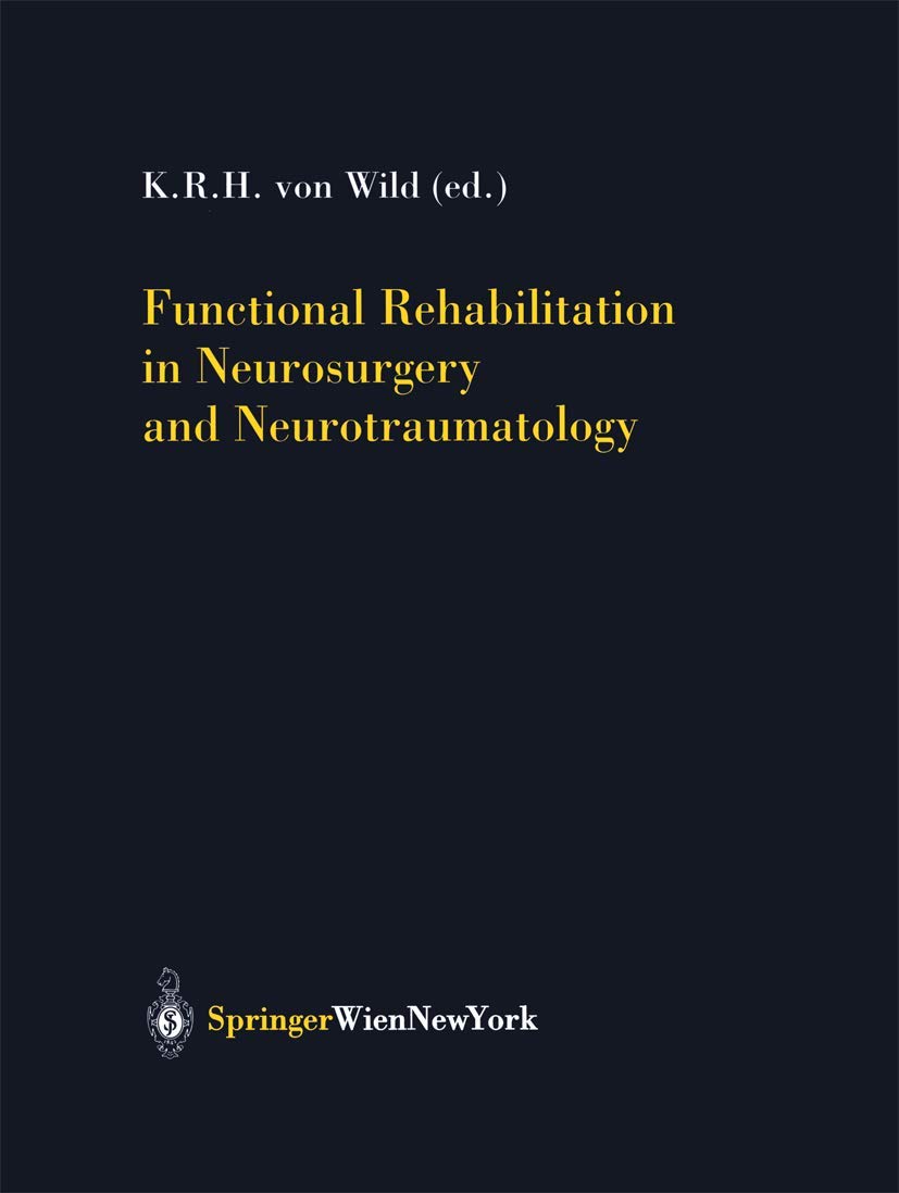 Functional Rehabilitation in Neurosurgery and Neurotraumatology book