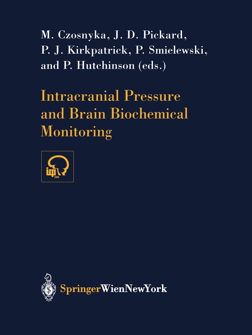 Intracranial Pressure and Brain Biochemical Monitoring book