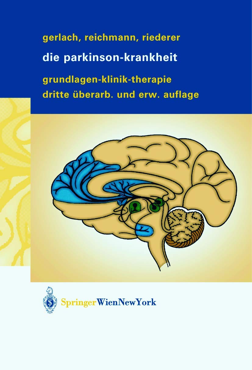 Die Parkinson-Krankheit: Grundlagen, Klinik, Therapie Medicine