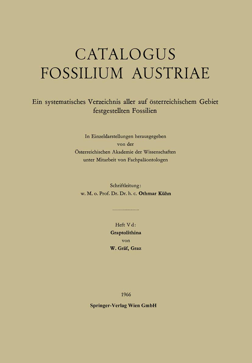 Graptolithina (Catalogus Fossilium Austriae, 5 / d, Band 5) Medicine