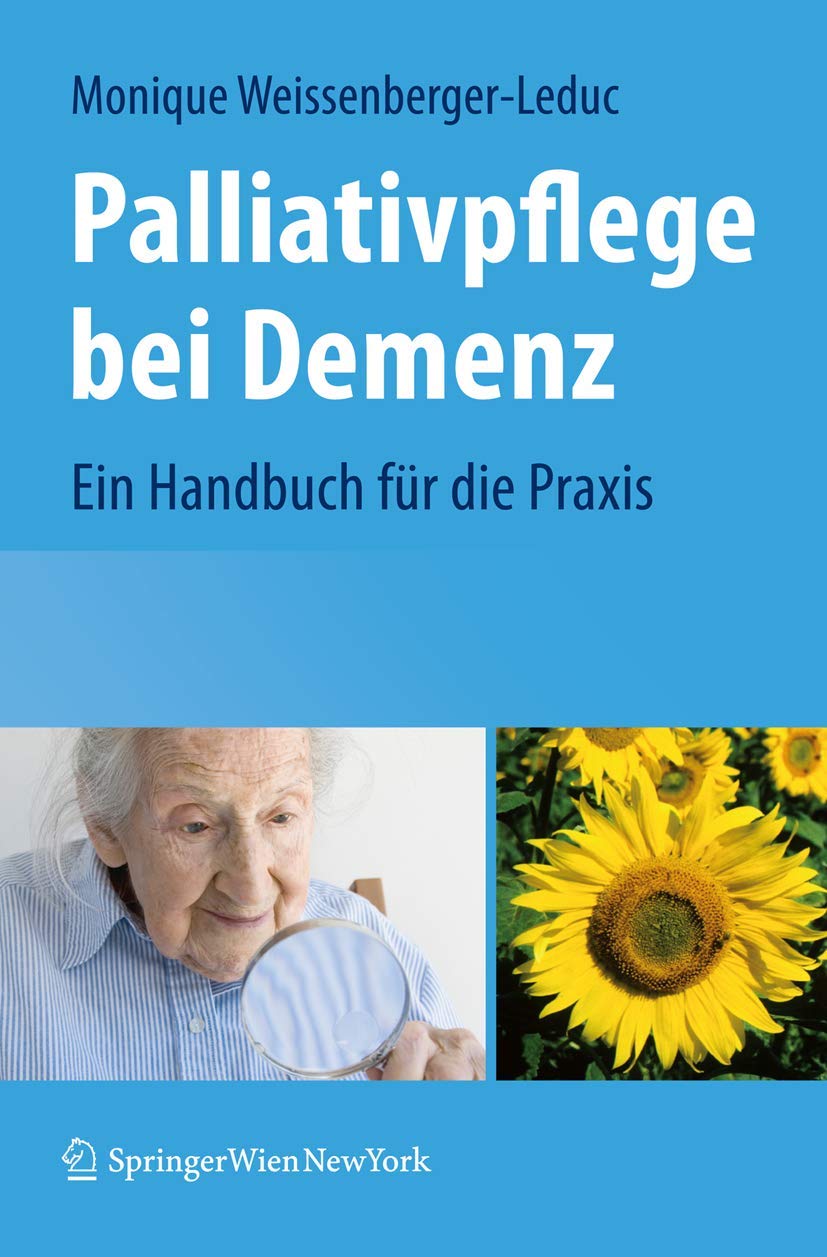 Palliativpflege bei Demenz Medicine