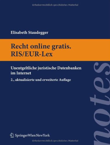 Recht online gratis. RIS/EUR-Lex: Unentgeltliche juristische Datenbanken im Internet Law
