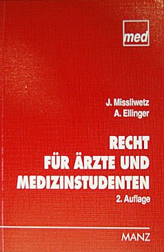 Recht für Ärzte und Medizinstudenten Books