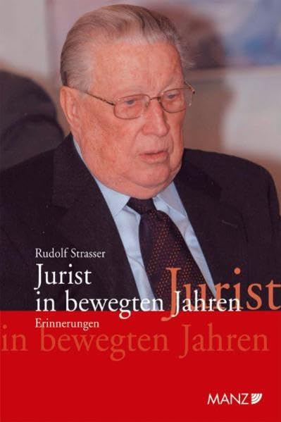 Jurist in bewegten Jahren: Erinnerungen Law
