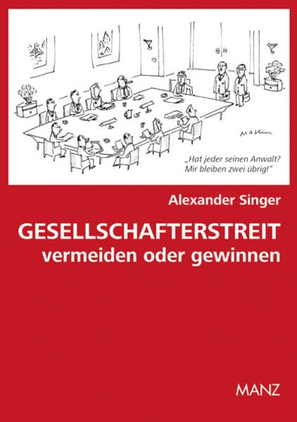 Gesellschafterstreit: vermeiden oder gewinnen Legal advice Books
