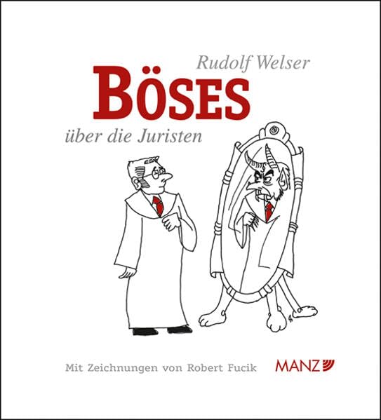 Böses über die Juristen Law