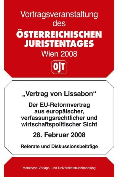 Vertrag von Lissabon: Vortragsveranstaltung am 28. Februar 2008 Law