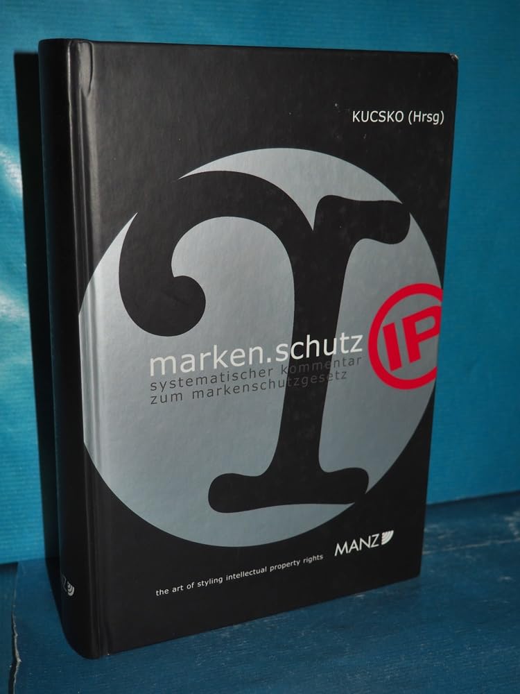 marken.schutz: Systematischer Kommentar zum Markenschutzgesetz Law