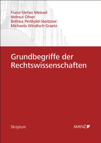 Grundbegriffe der Rechtswissenschaften: Skriptum Law