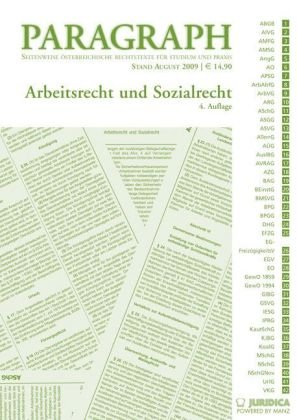 Arbeits- und Sozialrecht: Paragraph. Seitenweise österreichische Rechtstexte für Studium und Praxis. book