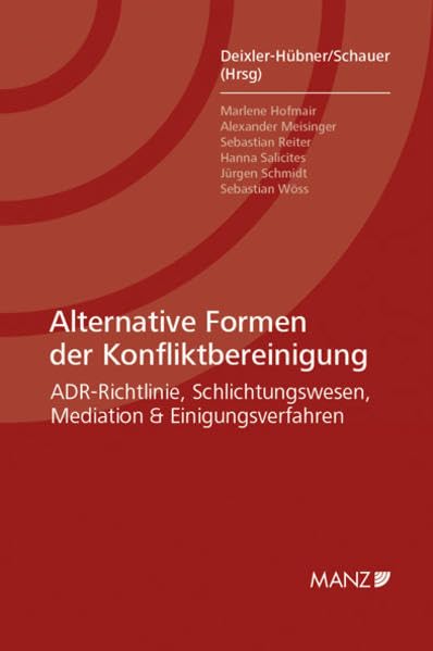 Alternative Formen der Konfliktbereinigung Law