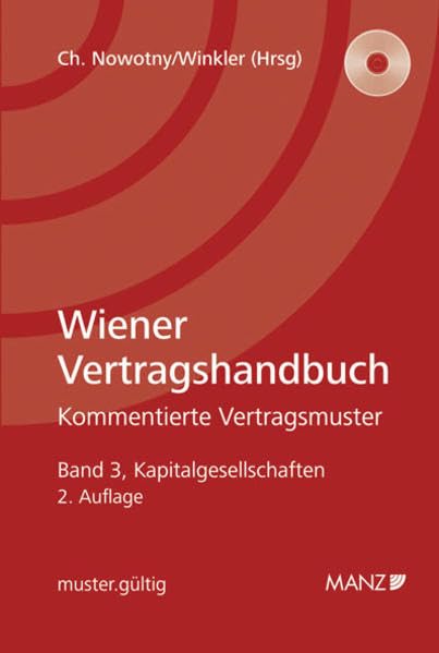 Wiener Vertragshandbuch Kapitalgesellschaften III: Band 3 Kapitalgesellschaften Law