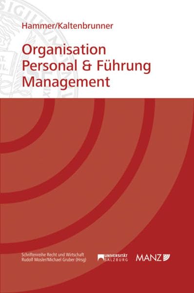 Organisation Personal & Führung Management (Schriftenreihe Recht & Wirtschaft) Law