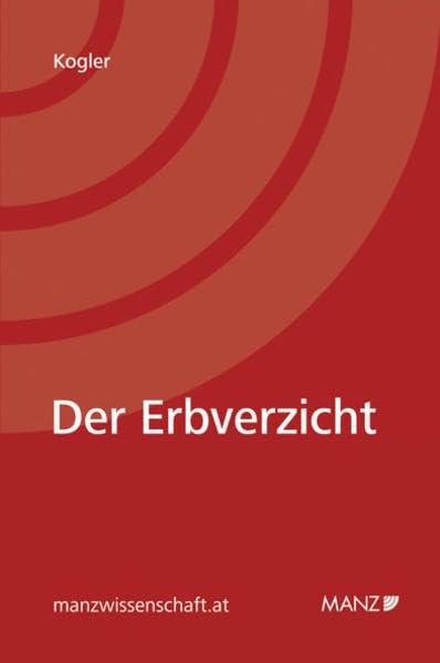 Der Erbverzicht (manzwissenschaft) Law