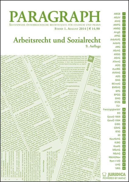 Arbeits- und Sozialrecht: Paragraph. Seitenweise österreichische Rechtstexte für Studium und Praxis. (Edition Juridica) Law