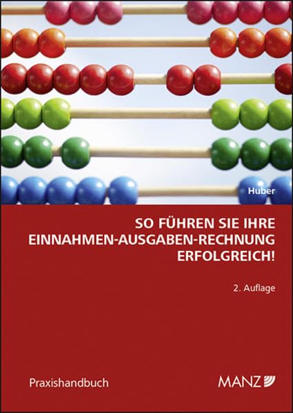 So führen Sie Ihre Einnahmen-Ausgaben-Rechnung erfolgreich! Law