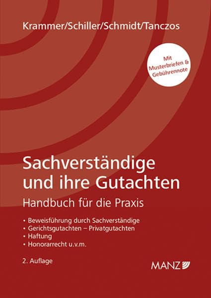 Sachverständige und ihre Gutachten: Handbuch für die Praxis Law