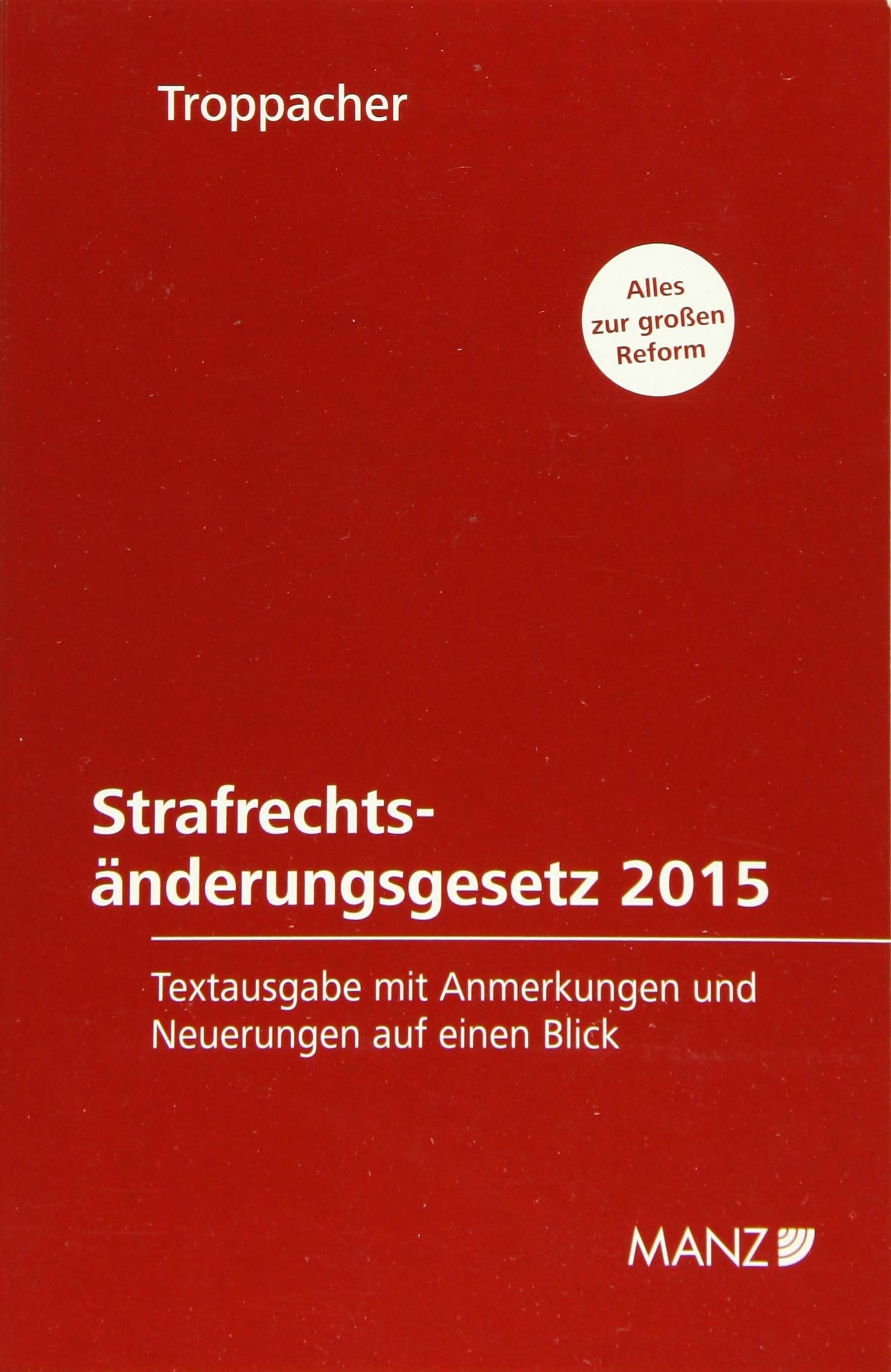 Strafrechtsänderungsgesetz 2015 Law Books