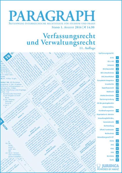 Verfassungsrecht und Verwaltungsrecht: Paragraph. Seitenweise österreichische Rechtstexte für Studium und Praxis (Edition Juridica) Law