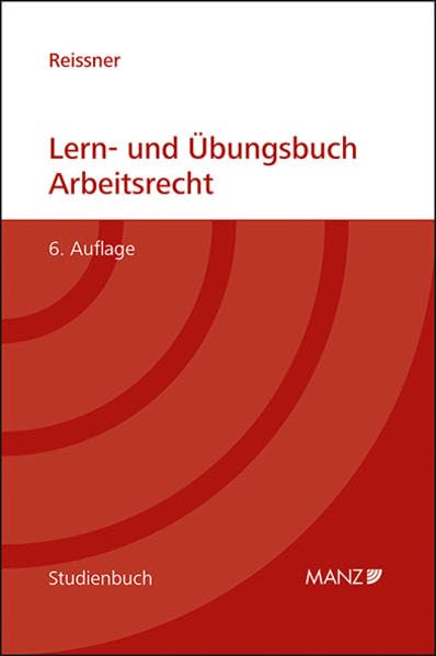 Lern- und Übungsbuch Arbeitsrecht (Studienbuch) Law