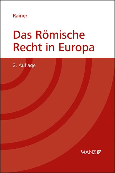 Das Römische Recht in Europa (Kurzlehrbuch) Law