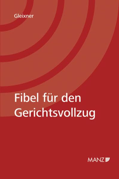 Fibel für den Gerichtsvollzug Law